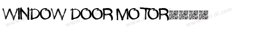WINDOW DOOR MOTOR字体转换
